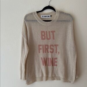 The Laundry Room Women's Cream Sweater - 'But First, Wine' small